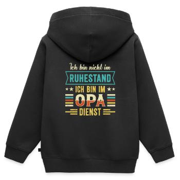Opi BIN NICHT IM RUHESTAND BIN IM OPA DIENST - Kinder Premium Organic Zip Hoodie - Schwarz - Hinten - AI Model Kid Male (0cm)