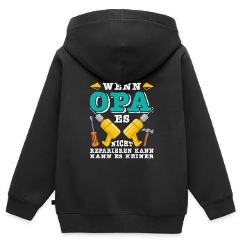 Opi WENN OPA ES NICHT REPARIEREN KANN KANNS KEINER - Kinder Premium Organic Zip Hoodie - Schwarz - Hinten - AI Model Kid Male (0cm)