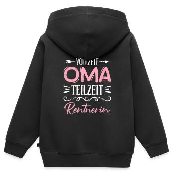 VOLLZEIT OMA TEILZEIT RENTNERIN Lustiges Omi - Kinder Premium Organic Zip Hoodie - Schwarz - Hinten - AI Model Kid Male (0cm)