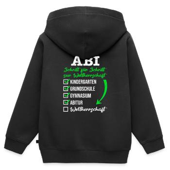 ABI SCHRITT FÜR SCHRITT ZUR WELTHERRSCHAFT - Kinder Premium Organic Zip Hoodie - Schwarz - Hinten - AI Model Kid Male (0cm)