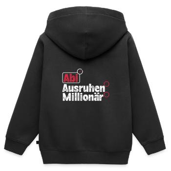 Abitur ABI AUSRUHEN MILLIONÄR Abi Lustiges - Kinder Premium Organic Zip Hoodie - Schwarz - Hinten - AI Model Kid Male (0cm)