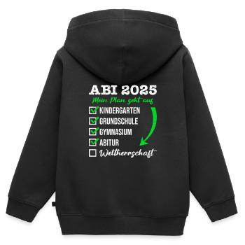 ABI 2025 MEIN PLAN GEHT AUF WELTHERRSCHAFT Lustig - Kinder Premium Organic Zip Hoodie - Schwarz - Hinten - AI Model Kid Male (0cm)