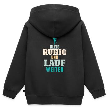 Läufer BLEIB RUHIG UND LAUF WEITER Lustiges - Kinder Premium Organic Zip Hoodie - Schwarz - Hinten - AI Model Kid Male (0cm)
