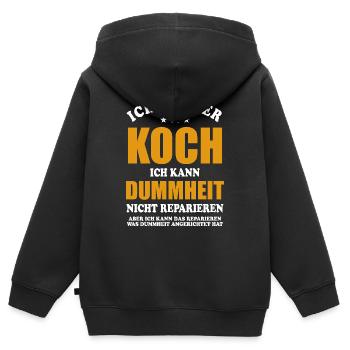 Ich bin Koch, ich kann Dummheit nicht reparieren - Kinder Premium Organic Zip Hoodie - Schwarz - Hinten - AI Model Kid Male (0cm)