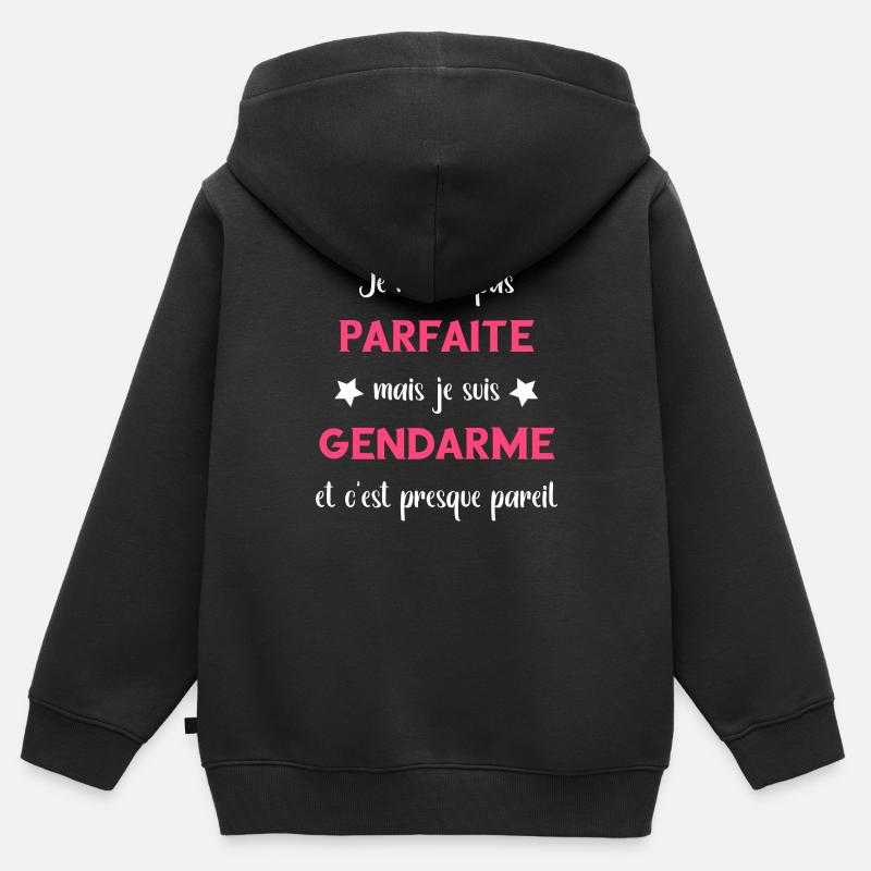 Je suis suis pas parfaite mais gendarme - Sweat Premium à capuche zippé enfant bio - noir
