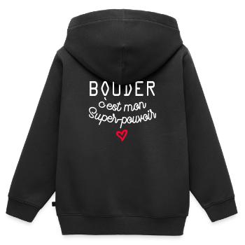 bouder c est mon super pouvoir - Sweat Premium à capuche zippé enfant bio - noir - Dos - AI Model Kid Male (0cm)