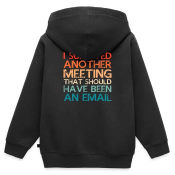 I survived meeting should be email Design - Kids Premium Organic Zip-up Hoodie - black - Back - AI Model Kid Male (0cm)