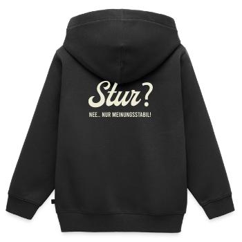 Stur? Nee.. nur Meinungsstabil! - Kinder Premium Organic Zip Hoodie - Schwarz - Hinten - AI Model Kid Male (0cm)