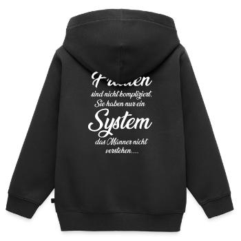 Frauen sind nicht kompliziert, Frau mit System - Kinder Premium Organic Zip Hoodie - Schwarz - Hinten - AI Model Kid Male (0cm)