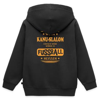 Wenn Kanu Slalom einfach wäre - Kinder Premium Organic Zip Hoodie - Schwarz - Hinten - AI Model Kid Male (0cm)