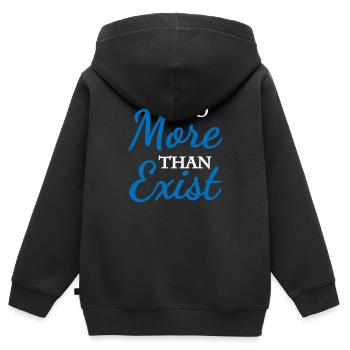 Do more than exist - Kids Premium Organic Zip-up Hoodie - black - Back - AI Model Kid Male (0cm)