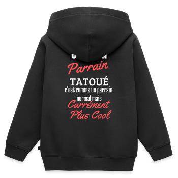 Mon Parrain est tatoué et il très cool - Humour - Sweat Premium à capuche zippé enfant bio - noir - Dos - AI Model Kid Male (0cm)