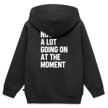 Im Moment ist nicht viel los - Kinder Premium Organic Zip Hoodie - Schwarz - Hinten - AI Model Kid Male (0cm)