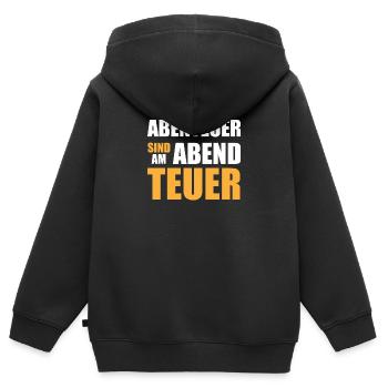 Abenteuer sind am Abend teuer - Kinder Premium Organic Zip Hoodie - Schwarz - Hinten - AI Model Kid Male (0cm)