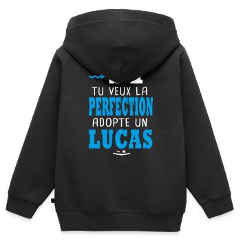 Lucas Si tu veux la perfection adopte un lucas - Sweat Premium à capuche zippé enfant bio - noir - Dos - AI Model Kid Male (0cm)