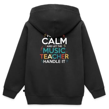 Keep Calm And Let The Music Teacher Handle It Stud - Kinder Premium Organic Zip Hoodie - Schwarz - Hinten - AI Model Kid Male (0cm)