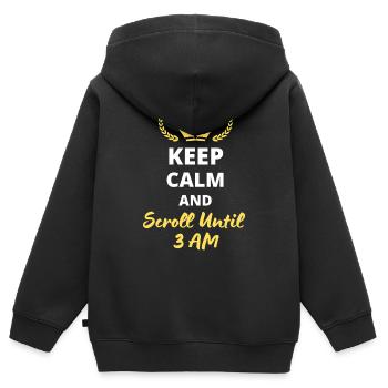 Bleiben Sie ruhig und scrollen Sie bis 3 Uhr morgens - Kinder Premium Organic Zip Hoodie - Schwarz - Hinten - AI Model Kid Male (0cm)