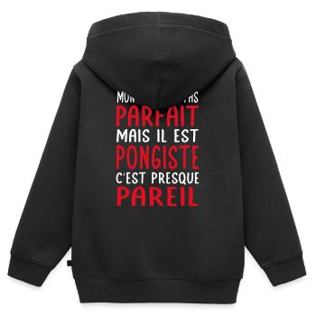 Mon papa n'est pas parfait - Pongiste - Sweat Premium à capuche zippé enfant bio - noir - Dos - AI Model Kid Male (0cm)