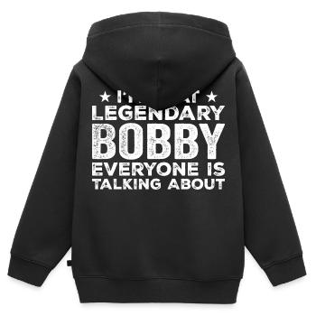 Bobby Personal First Name Funny Legendary Bobby - Sweat Premium à capuche zippé enfant bio - noir - Dos - AI Model Kid Male (0cm)