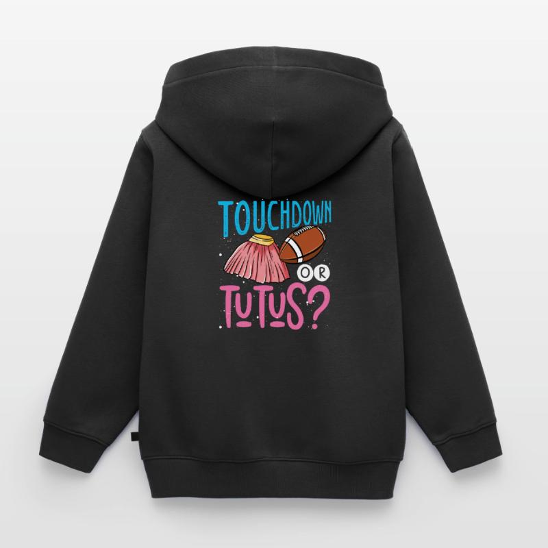 Touchdown Oder Tutus Kinder Premium Organic Zip Hoodie