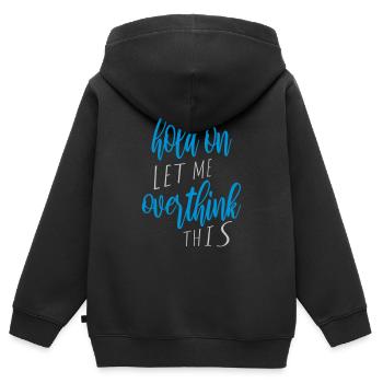 Let me overthink this - Kids Premium Organic Zip-up Hoodie - black - Back - AI Model Kid Male (0cm)