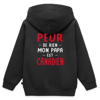 Je n'ai peur de rien mon papa est Canadien - Sweat Premium à capuche zippé enfant bio - noir - Dos - AI Model Kid Male (0cm)