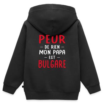 Je n'ai peur de rien mon papa est Bulgare - Sweat Premium à capuche zippé enfant bio - noir - Dos - AI Model Kid Male (0cm)