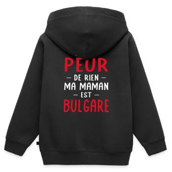Je n'ai peur de rien ma maman est Bulgare - Sweat Premium à capuche zippé enfant bio - noir - Dos - AI Model Kid Male (0cm)
