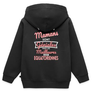 Mamans géniales les meilleures sont Equatoriennes - Sweat Premium à capuche zippé enfant bio - noir - Dos - AI Model Kid Male (0cm)