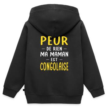 Je n'ai peur de rien mon papa est Congolaise - Sweat Premium à capuche zippé enfant bio - noir - Dos - AI Model Kid Male (0cm)