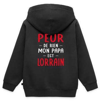 Je n'ai peur de rien mon papa est Lorrain - Sweat Premium à capuche zippé enfant bio - noir - Dos - AI Model Kid Male (0cm)