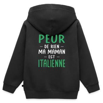 Je n'ai peur de rien ma maman est Italienne - Sweat Premium à capuche zippé enfant bio - noir - Dos - AI Model Kid Male (0cm)