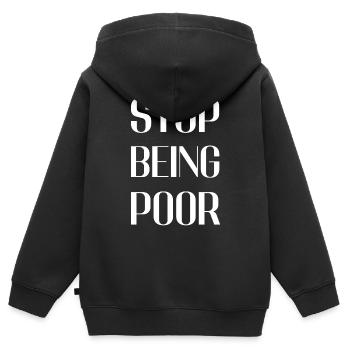 Stop being poor - Sweat Premium à capuche zippé enfant bio - noir - Dos - AI Model Kid Male (0cm)
