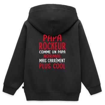 J'ai un papa rockeur plus cool - Sweat Premium à capuche zippé enfant bio - noir - Dos - AI Model Kid Male (0cm)