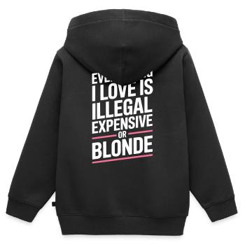 Everything I Love Illegal Expensive Blonde Männer - Kinder Premium Organic Zip Hoodie - Schwarz - Hinten - AI Model Kid Male (0cm)