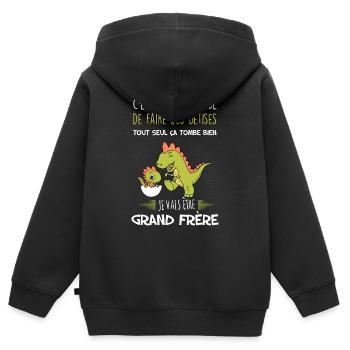 Je vais etre grand frère cadeau enfant futur frère - Sweat Premium à capuche zippé enfant bio - noir - Dos - AI Model Kid Male (0cm)