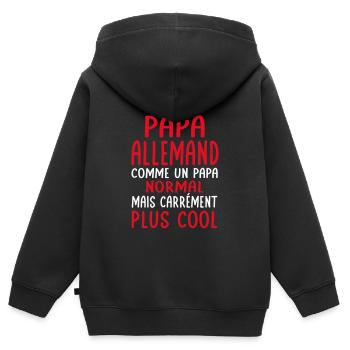 J'ai un papa Allemand plus cool - Sweat Premium à capuche zippé enfant bio - noir - Dos - AI Model Kid Male (0cm)
