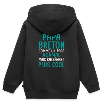J'ai un papa Breton plus cool - Sweat Premium à capuche zippé enfant bio - noir - Dos - AI Model Kid Male (0cm)