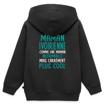 J'ai une maman Ivoirienne plus cool - Sweat Premium à capuche zippé enfant bio - noir - Dos - AI Model Kid Male (0cm)