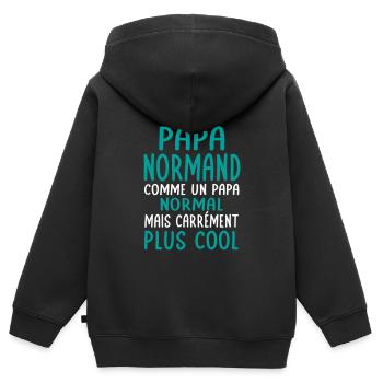 J'ai un papa Normand plus cool - Sweat Premium à capuche zippé enfant bio - noir - Dos - AI Model Kid Male (0cm)