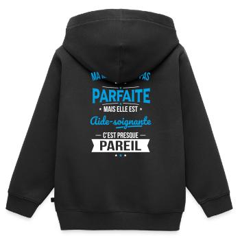 Ma maman n'est pas parfaite - Aide-soignante - Sweat Premium à capuche zippé enfant bio - noir - Dos - AI Model Kid Male (0cm)