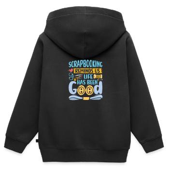 Scrapbooking Reminds Us Life Has Been Good - Kids Premium Organic Zip-up Hoodie - black - Back - AI Model Kid Male (0cm)