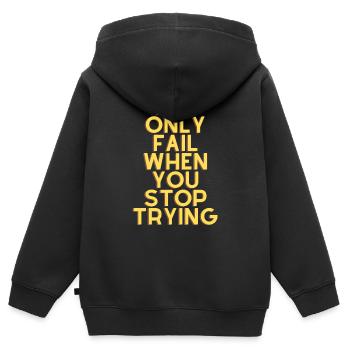 you only fail when you stop trying - Kinder Premium Organic Zip Hoodie - Schwarz - Hinten - AI Model Kid Male (0cm)