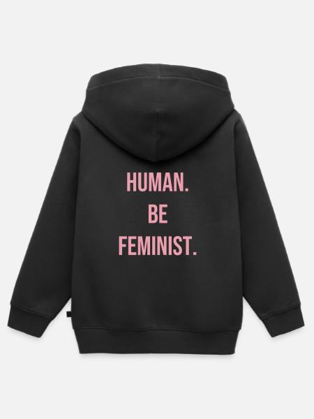 Be human. Be feminist. - Kinder Premium Organic Zip Hoodie - Schwarz