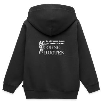 Dans la prochaine vie sans idiots - Sweat Premium à capuche zippé enfant bio - noir - Dos - AI Model Kid Male (0cm)