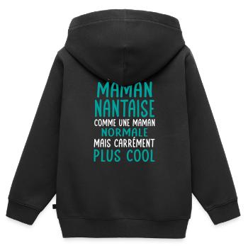 J'ai une maman Nantaise plus cool - Sweat Premium à capuche zippé enfant bio - noir - Dos - AI Model Kid Male (0cm)