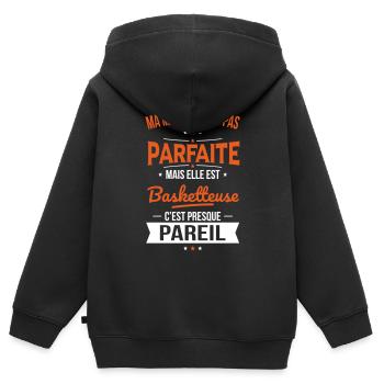 Ma maman n'est pas parfaite - Basketteuse - Sweat Premium à capuche zippé enfant bio - noir - Dos - AI Model Kid Male (0cm)