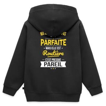 Ma maman n'est pas parfaite - Routière - Sweat Premium à capuche zippé enfant bio - noir - Dos - AI Model Kid Male (0cm)