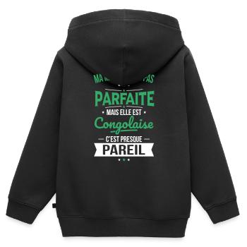 Ma maman n'est pas parfaite - Congolaise - Sweat Premium à capuche zippé enfant bio - noir - Dos - AI Model Kid Male (0cm)