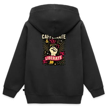 Caffeinate & Liberate. - Kids Premium Organic Zip-up Hoodie - black - Back - AI Model Kid Male (0cm)